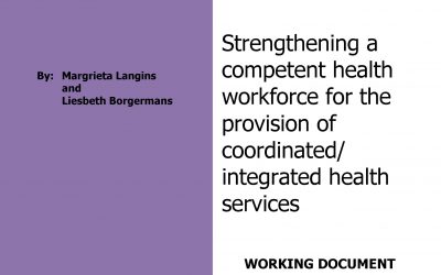 Strengthening a competent health workforce for the provision of coordinated/integrated health services