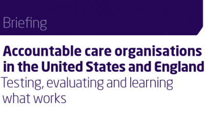 Accountable care organisations in the United States and England