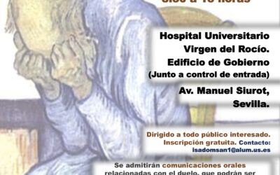 Sevilla, España. III Jornadas sobre el Duelo. Universidad de Enfermería.