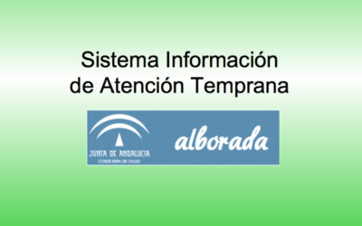 Proyecto Alborada. Sistema de Información de Atención Temprana