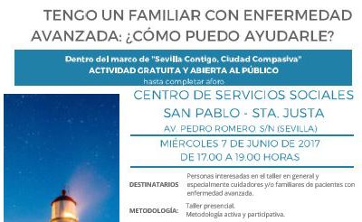 Taller. Tengo un familiar con enfermedad avanzada. ¿cómo puedo ayudarle?