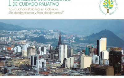 I Congreso Internacional de Cuidado Paliativo. Los Cuidados Paliativos: ¿En dónde estamos y para dónde vamos?