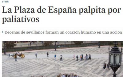 La Plaza de España palpita por los cuidados paliativos (Diario de Sevilla 12/10/17)