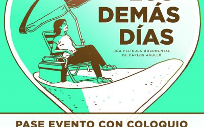«Los demás Días» Película y Coloquio en Sevilla Contigo.