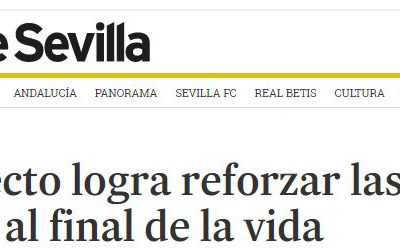 Un proyecto logra reforzar las redes de cuidados al final de la vida (Diario de Sevilla 2/12/17)