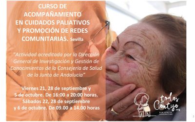 Curso sobre cuidados, acompañamiento al final de la vida y gestión de redes comunitarias. Sevilla.