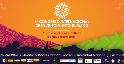 4º Congreso Internacional de Envejecimiento Humano (17-19 octubre. Pasto. Colombia)