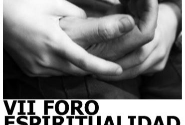 VII FORO ESPIRITUALIDAD  LA FUERZA DE LA COMPASIÓN. Logroño, 26 y 27 de enero de 2019