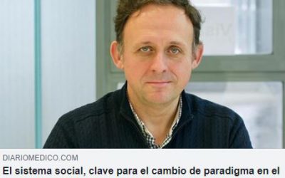 El sistema social: clave para el cambio de paradigma del sistema de salud (Diario Médico 5/11/18)