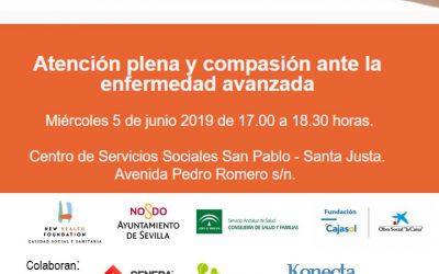 Atención plena y compasión ante la enfermedad avanzada en Sevilla Compasiva