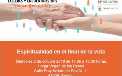 Taller Cuidando Contigo: Espiritualidad en el final de la vida en Sevilla Contigo, Ciudad Compasiva