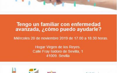Taller Cuidando Contigo: Tengo un familiar con enfermedad avanzada, ¿cómo puedo ayudarle? en Sevilla Contigo.