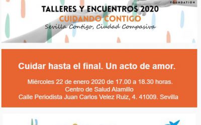 Cuidar hasta el final. Un acto de amor en Sevilla Contigo, Ciudad Compasiva