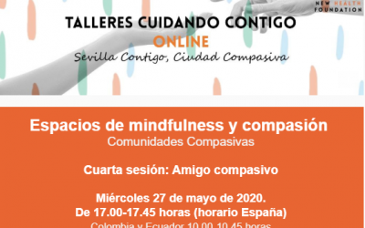 Sesión online: «Amigo compasivo» (Espacios Mindfulness y compasión)