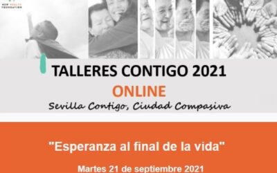 TALLER ONLINE: “ESPERANZA AL FINAL DE LA VIDA”